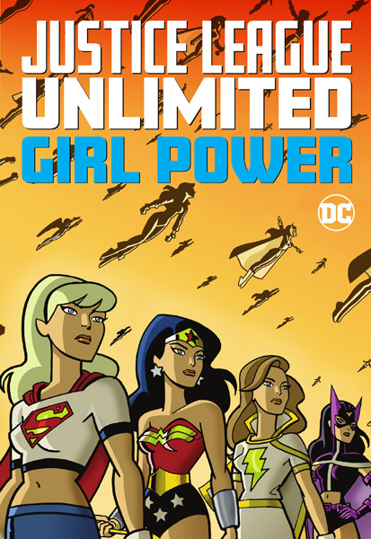 Justice League Unlimited: Girl Power (TPB) (2021)