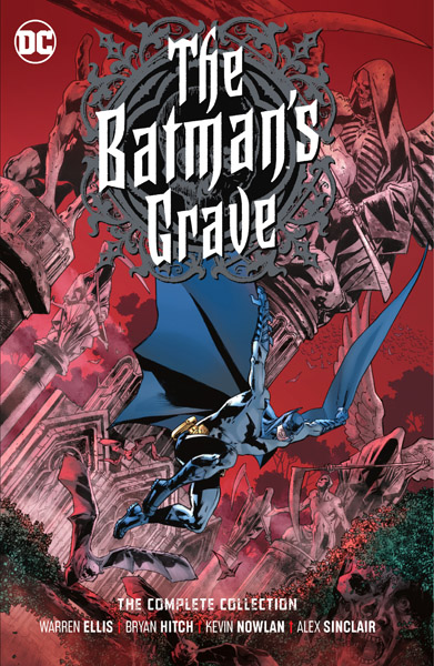 The Batman’s Grave: The Complete Collection (HC) (2021)