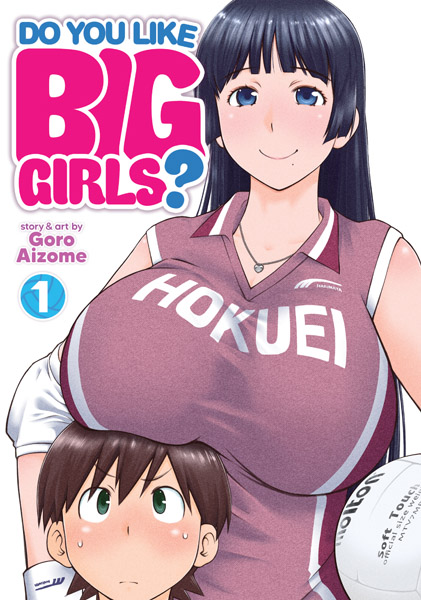 Do You Like Big Girls?