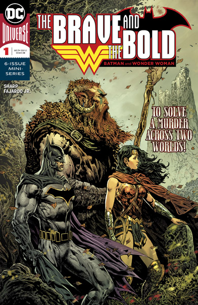 The Brave and the Bold: Batman and Wonder Woman #1-6 (2018)