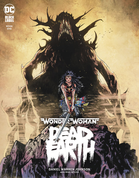 Wonder Woman: Dead Earth #1-4 (2020)