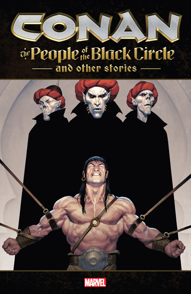 Conan: The People Of The Black Circle And Other Stories (TPB) (2022)