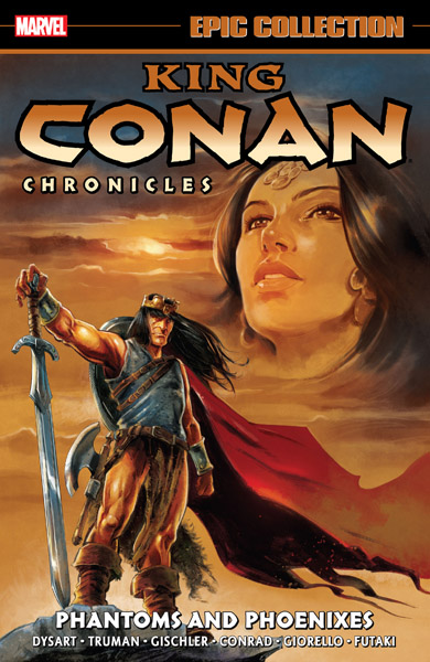 King Conan Chronicles Epic Collection: Vol. 1 – Phantoms And Phoenixes (TPB) (2022)