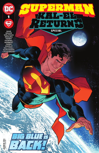 Superman: Kal-El Returns Special #1 (One-Shot) (2023)