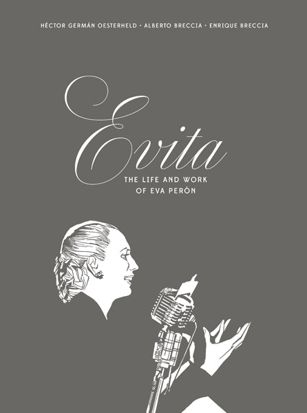 Evita: The Life and Work of Eva Perón (HC) (2023)