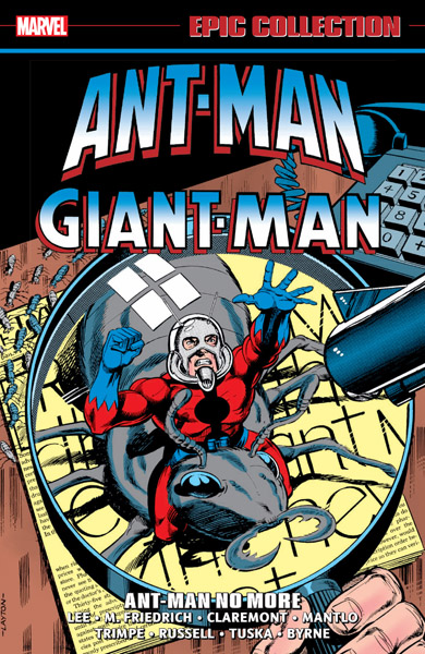 Ant-Man/Giant-Man Epic Collection: Vol. 2 – Ant-Man No More (TPB) (2023)