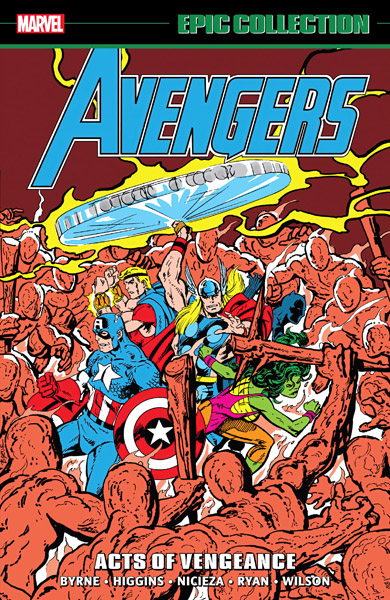 Avengers Epic Collection: Vol. 19 – Acts Of Vengeance (TPB) (2023)