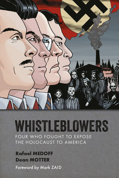 Whistleblowers: Four Who Fought to Expose the Holocaust to America (GN) (2024)