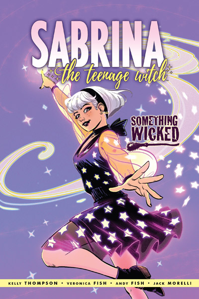 Sabrina the Teenage Witch: Something Wicked (TPB) (2021)
