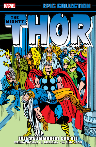 Thor Epic Collection: Vol. 9 – Even an Immortal Can Die (TPB) (2023)