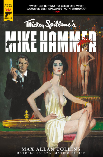 Mickey Spillane’s Mike Hammer: Vol. 1 – The Night I Died (TPB) (2018)