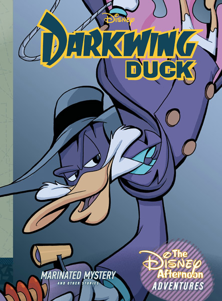 Disney Afternoon Adventures: Vol. 5 – Darkwing Duck: Marinated Mystery (HC) (2024)