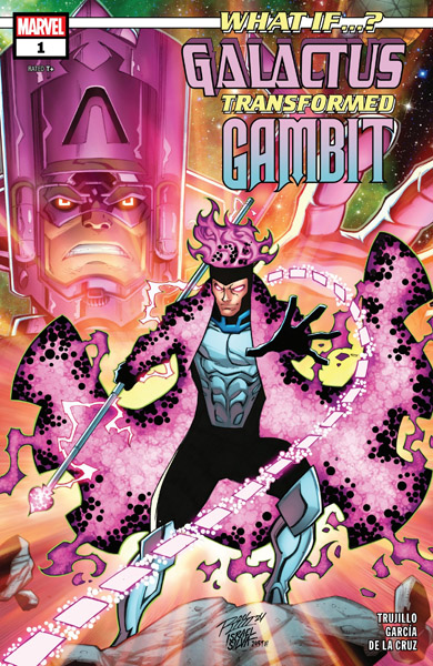 What If…? Galactus Transformed Gambit? #1 (2025)