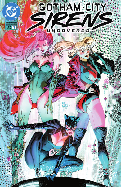 Gotham City Sirens: Uncovered #1 (One-Shot) (2024)