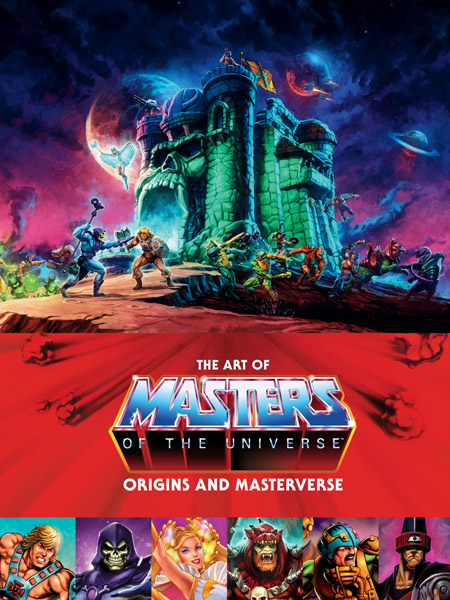 The Art Of Masters Of Universe: Origins & Masterverse (HC) (2023)