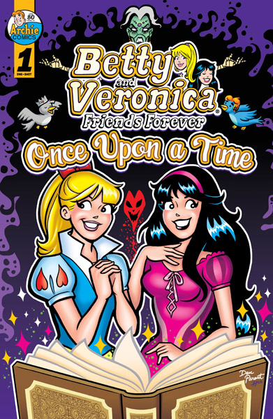 Betty and Veronica Friends Forever: Once Upon a Time #1 (2025)