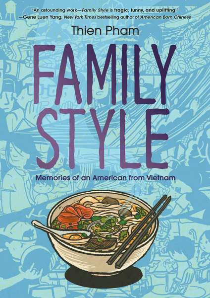 Family Style: Memories of an American from Vietnam (GN) (2023)