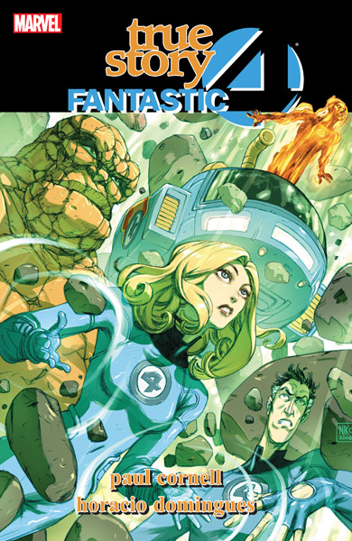 Fantastic Four: True Story (TPB) (2017)