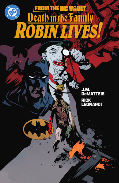 From the DC Vault: Death in the Family – Robin Lives (TPB) (2025)