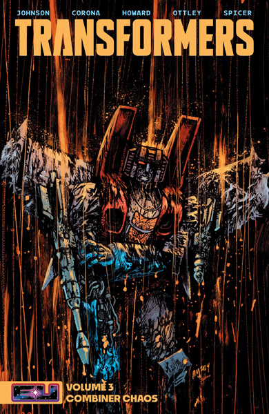 Transformers: Vol. 3 – Combiner Chaos (TPB) (2025)