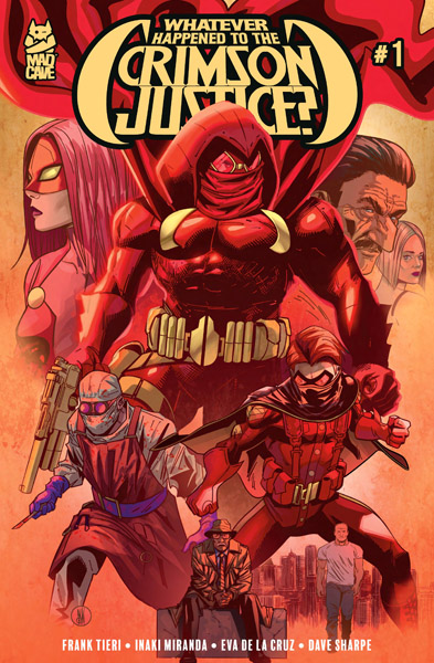 Whatever Happened to the Crimson Justice? (2025-)