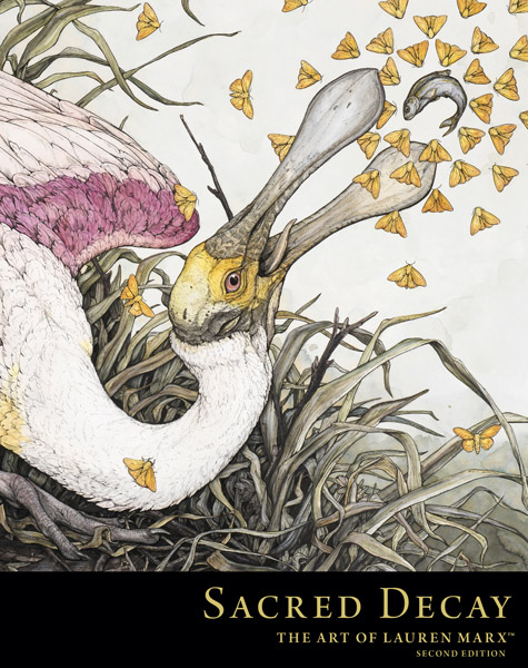 Sacred Decay: The Art of Lauren Marx (Second Edition) (HC) (2025)