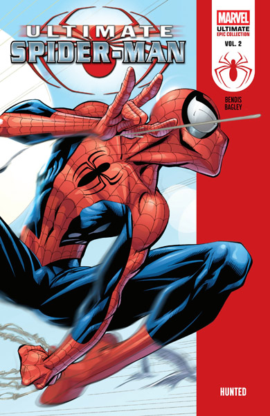 Ultimate Spider-Man Epic Collection: Vol. 2 – Hunted (TPB) (2026)