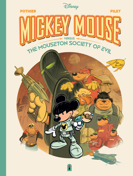 Walt Disney’s Mickey Mouse Versus the Mouseton Society of Evil (HC) (2026)