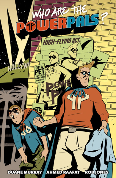 Who Are the Power Pals? (TPB) (2025)